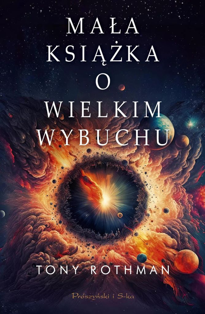 Ein kleines Buch über den Urknall – Kosmologie und Geheimnisse des Universums
