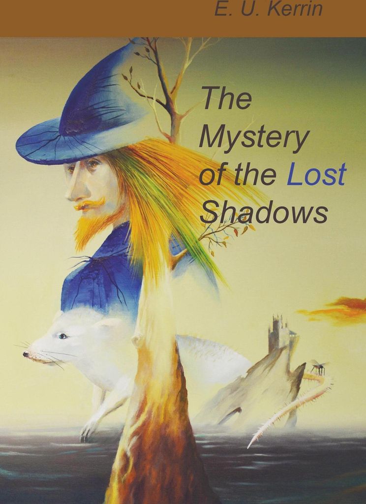 The Mystery of the Lost Shadows