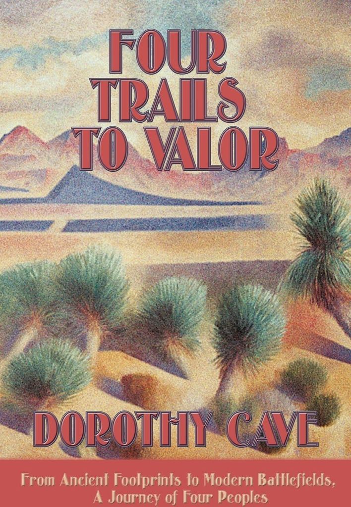 Four Trails to Valor