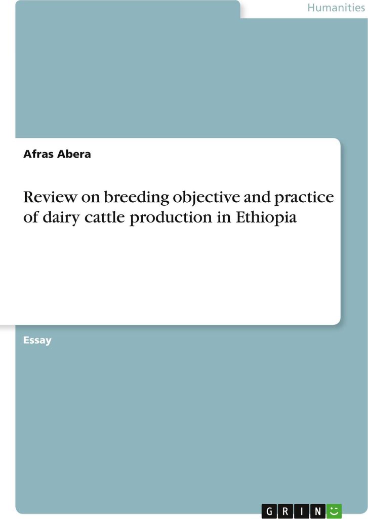 Review on breeding objective and practice of dairy cattle production in Ethiopia