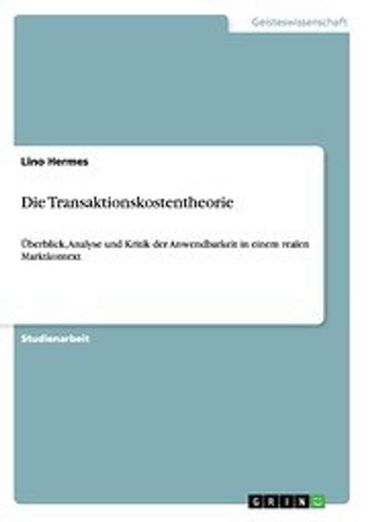 Die Transaktionskostentheorie