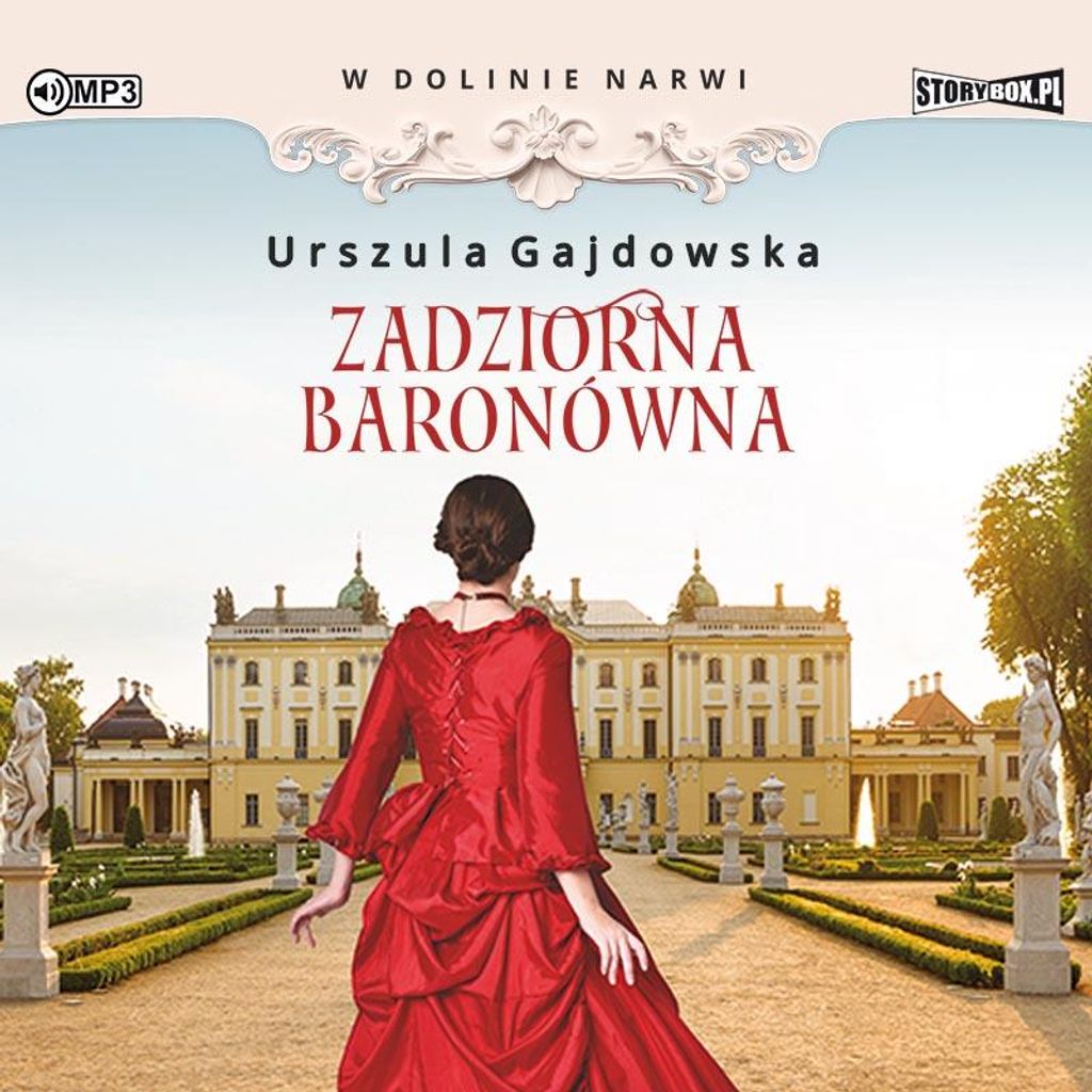W dolinie Narwi. Tom 1. Zadziorna baronówna (Buch auf Polnisch)