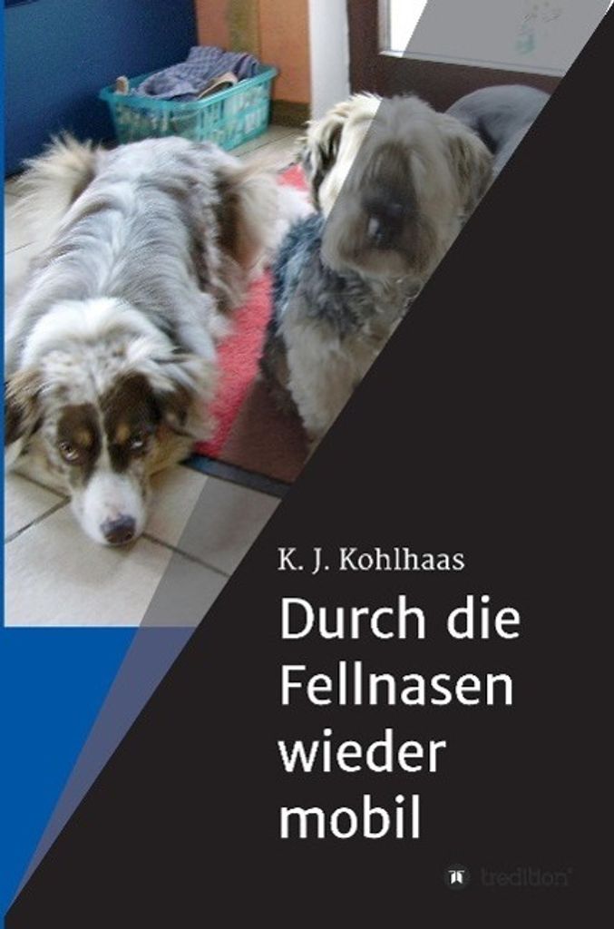Durch die Fellnasen wieder mobil