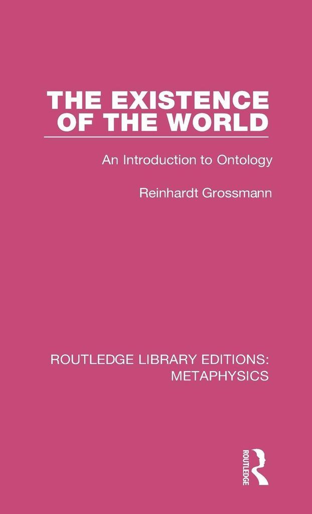 The Existence of the World