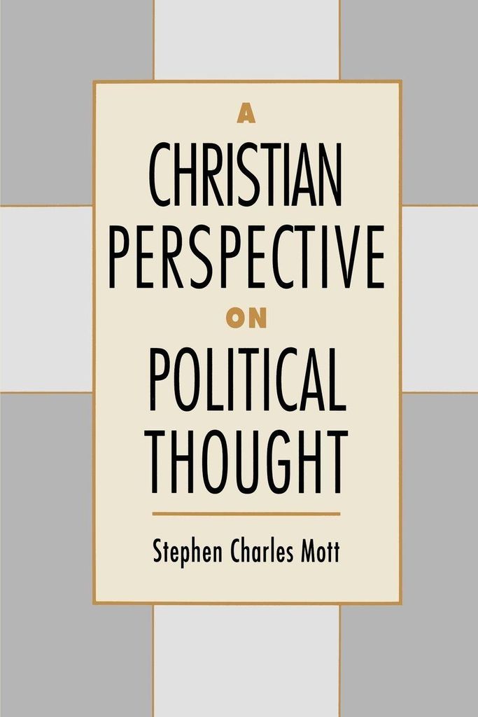 A Christian Perspective on Political Thought