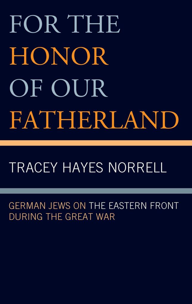 Norrell, T: For the Honor of Our Fatherland