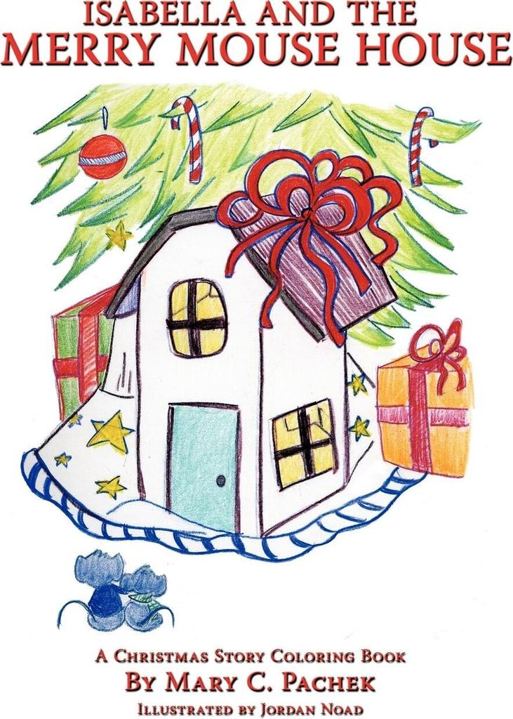 Isabella and the Merry Mouse House