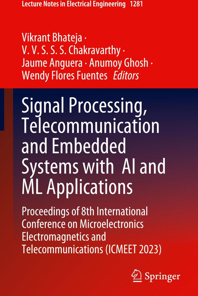 Signal Processing, Telecommunication and Embedded Systems with AI and ML Applications