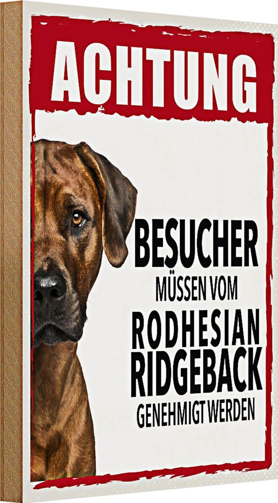 Holzschild Spruch 20x30cm Achtung Rodhesian Ridgeback