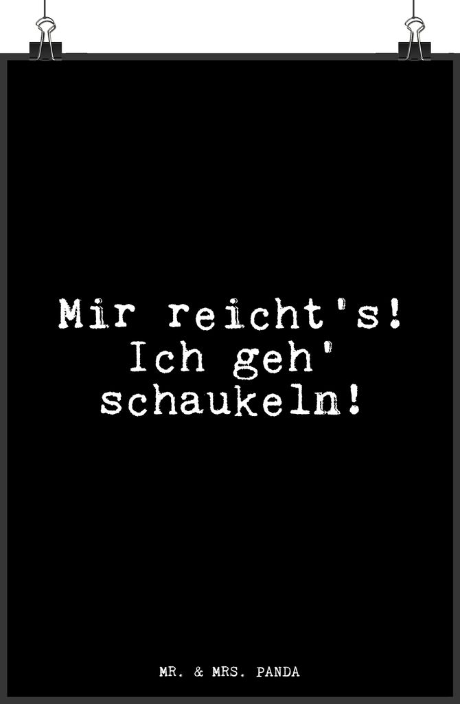 Mr. & Mrs. Panda Bild Mir reicht's! Ich geh'... DIN A4 - Produktbild 