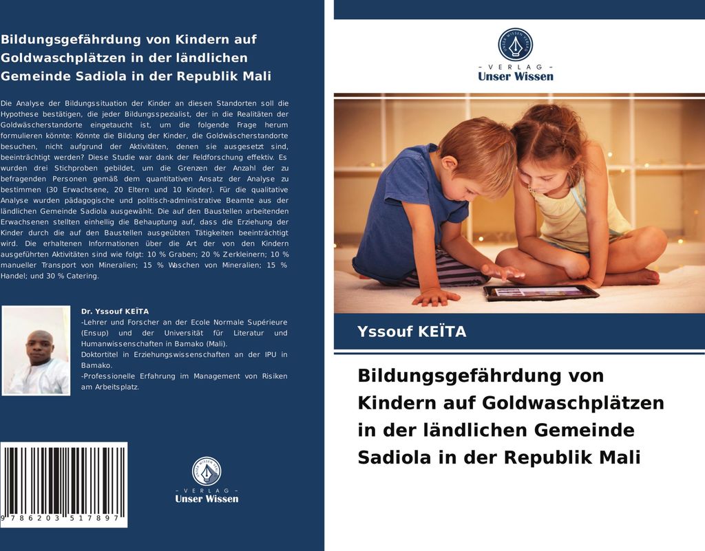 Bildungsgefährdung von Kindern auf Goldwaschplätzen in der ländlichen Gemeinde Sadiola in der Republik Mali