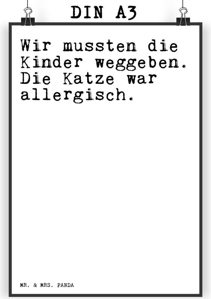 Mr. & Mrs. Panda Bild Wir mussten die Kinder... DIN A3 - Weiß - Geschenk, Spruch, Sprüche Weisheiten Zitate Lustig Weisheit Worte, Zitat, Wandbil...