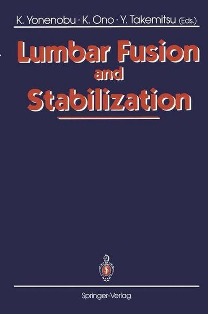 Lumbale Fusion und Stabilisierung
