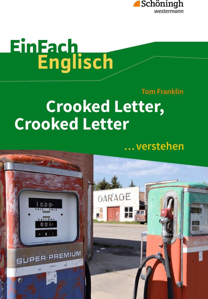 Crooked Letter, Crooked Letter. EinFach Englisch ...verstehen