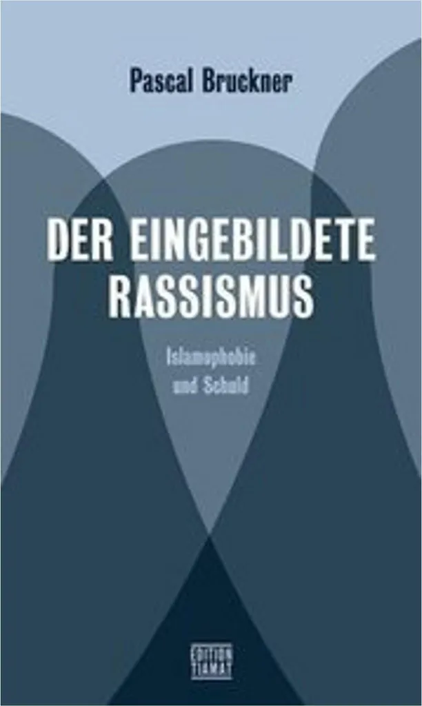Comprendre les débats actuels avec Der eingebildete Rassismus - Essai