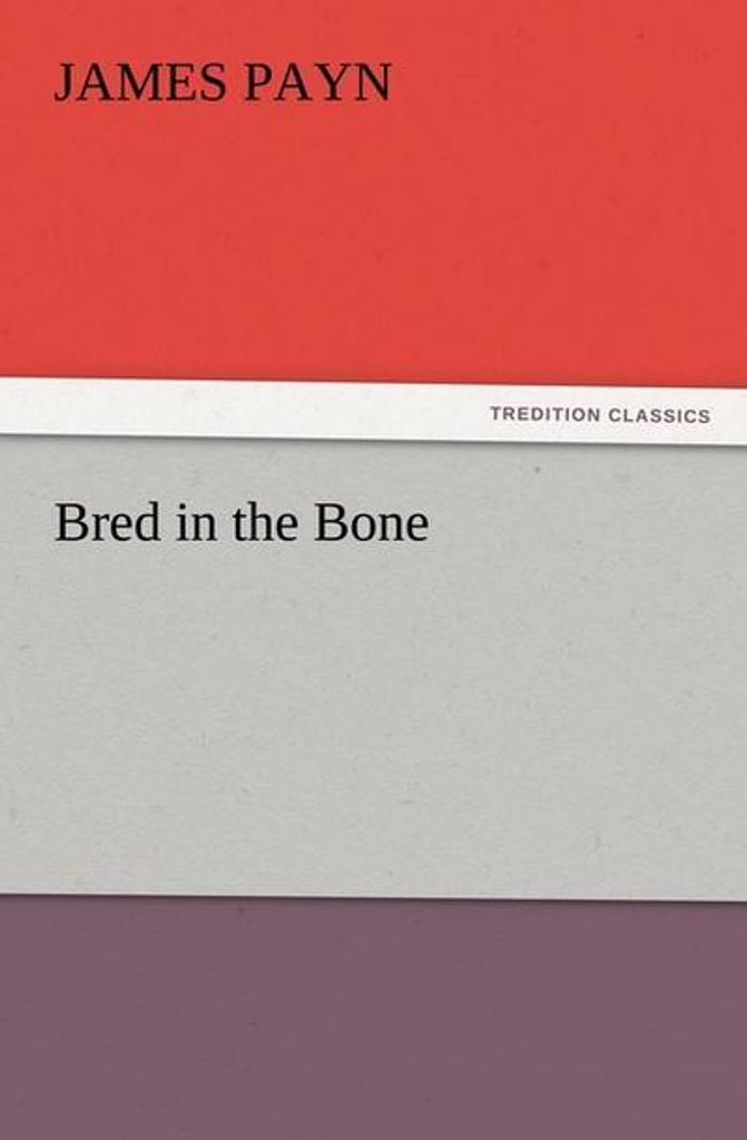 Bred in the Bone