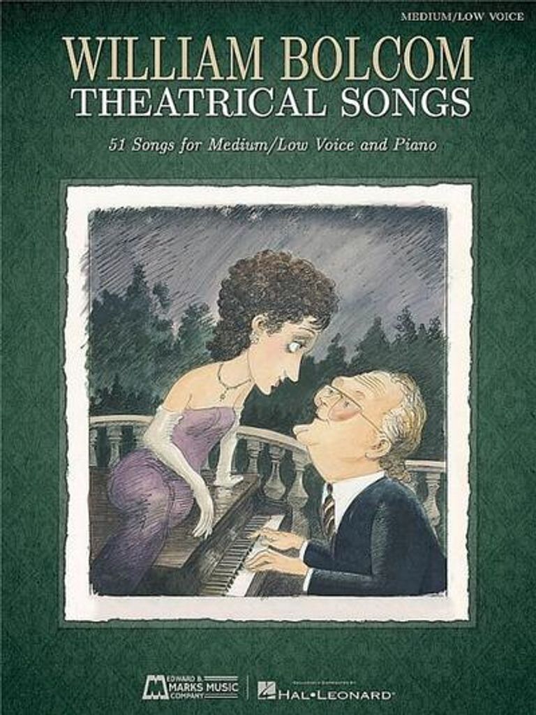 Bolcom, W.: William Bolcom: Theatralische Lieder