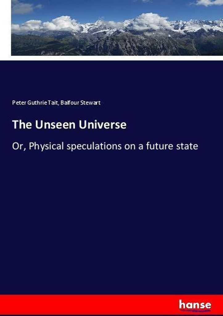 The Unseen Universe