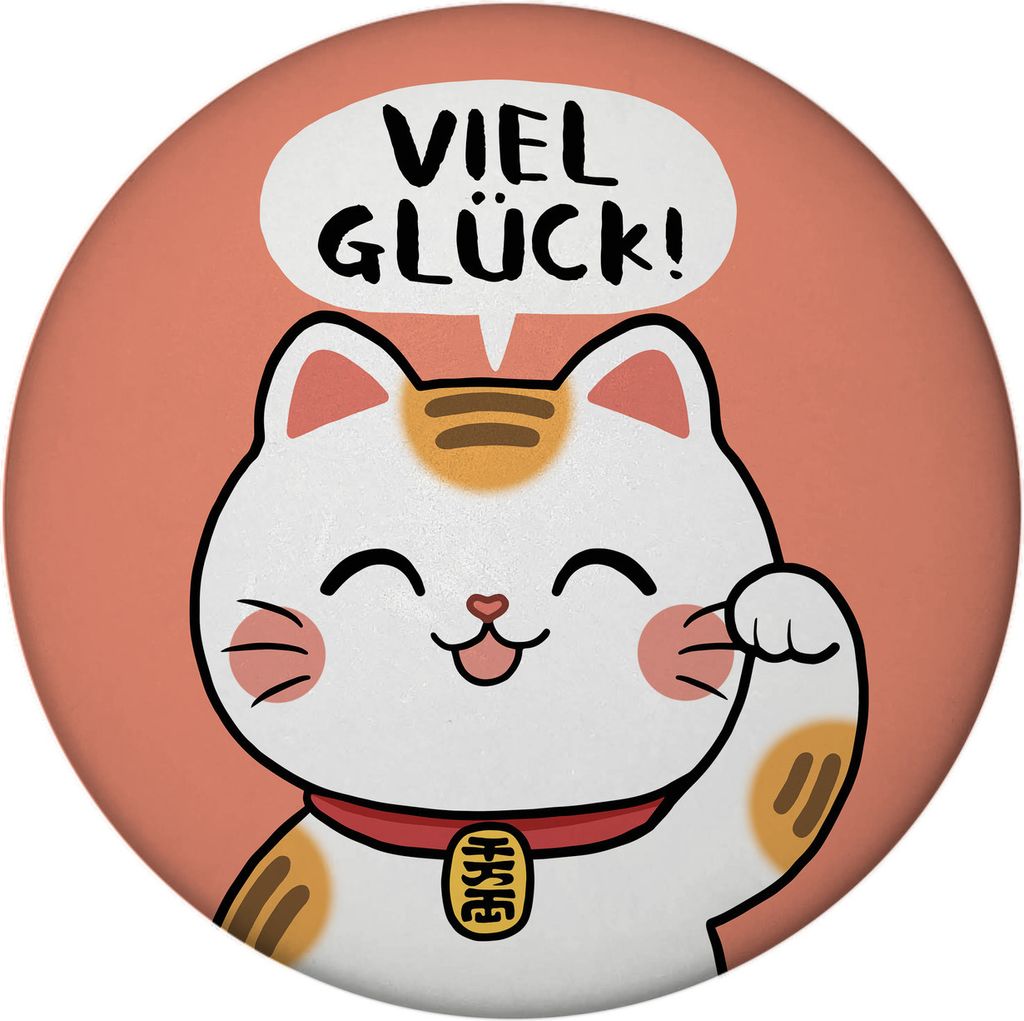 Winkekatze Magnet mit Flaschenöffner rund mit Spruch Viel Glück