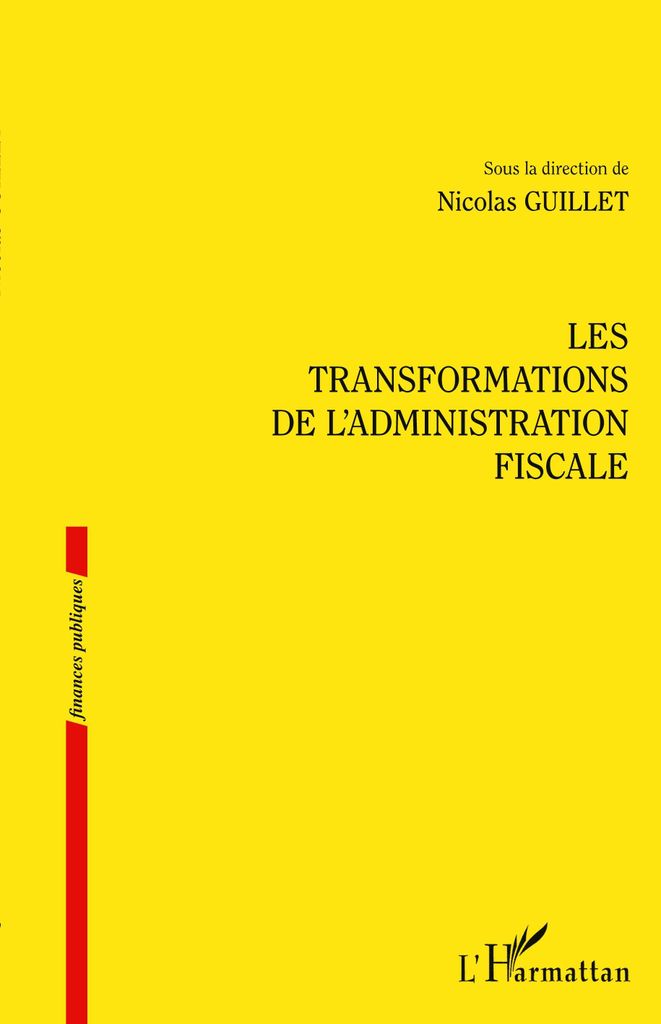Les transformations de l'administration fiscale
