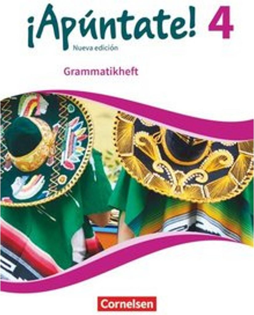 ¡Apúntate! - Spanisch als 2. Fremdsprache - Ausgabe 2016 - Band 4