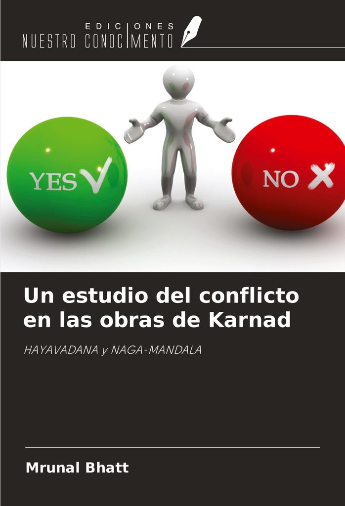 Un estudio del conflicto en las obras de Karnad