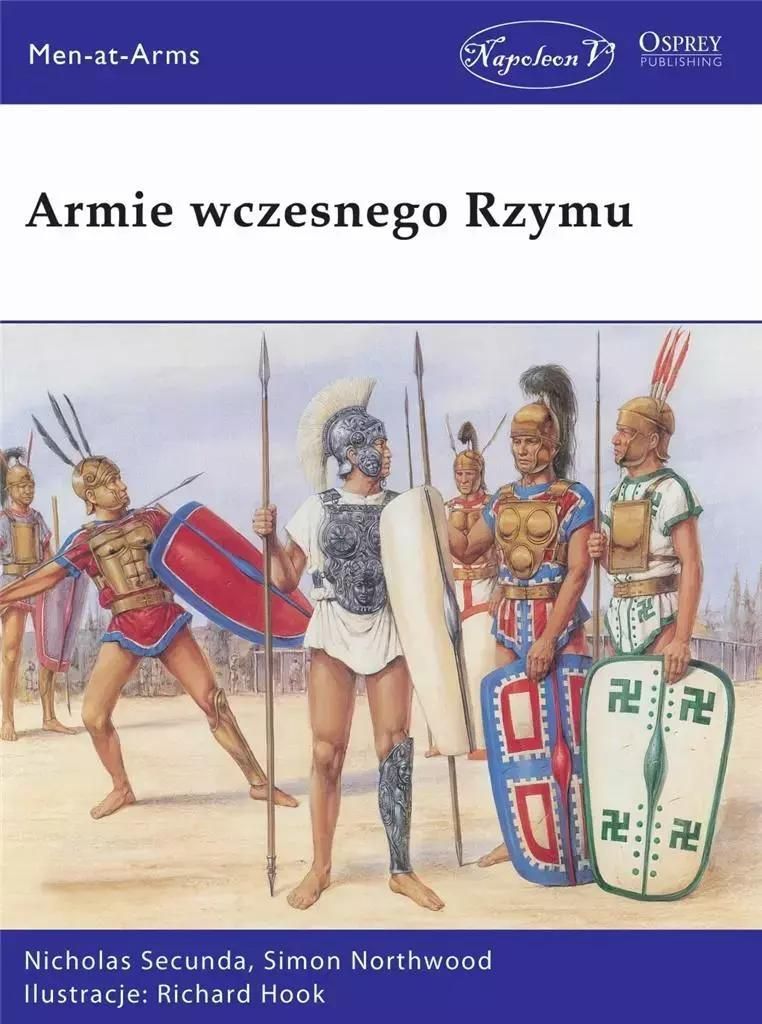 Armie wczesnego Rzymu - Secunda Nicholas, Northwood Simon (Buch auf Polnisch)