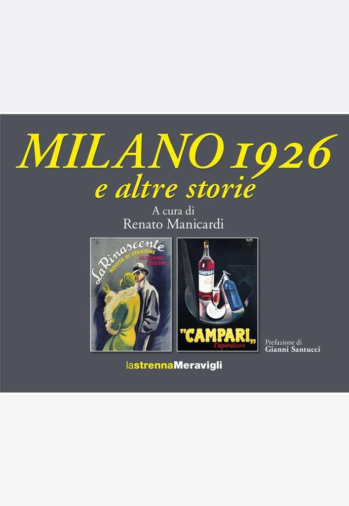 Milano¿1926 e altre storie