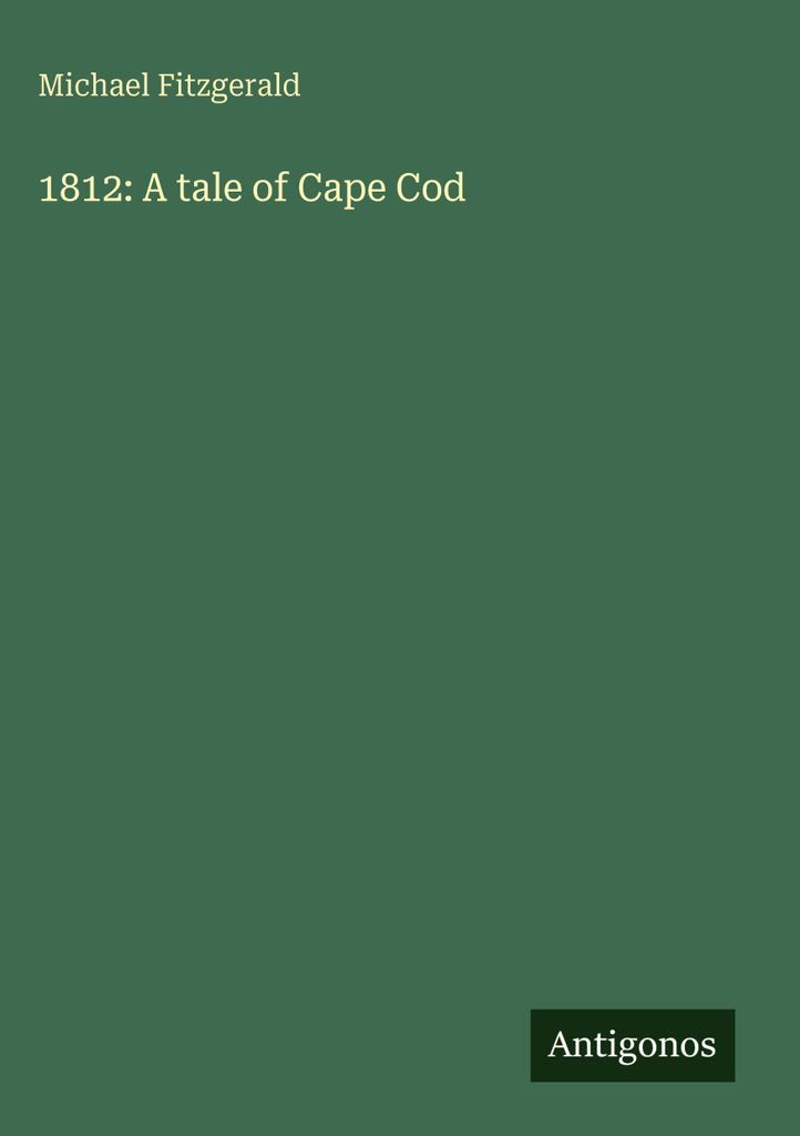 1812: Eine Geschichte von Cape Cod
