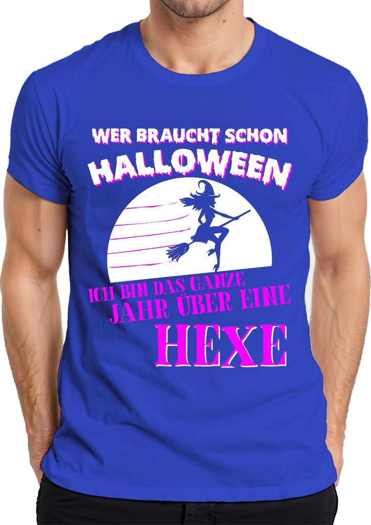 Ich bin das ganze Jahr über eine Hexe Halloween Besen Lustig Herren T-Shirt, Blau, XL