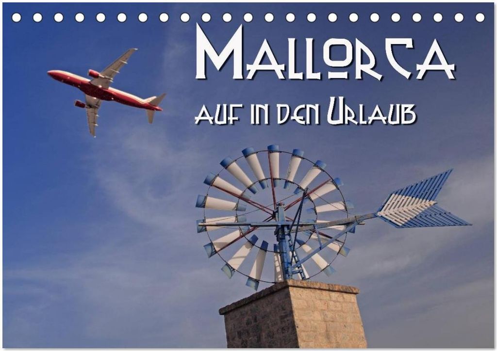 Mallorca - auf in den Urlaub (Tischkalender 2026 DIN A5 quer), CALVENDO Monatskalender