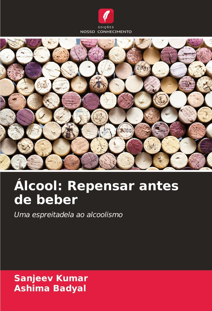 Álcool: Repensar antes de beber