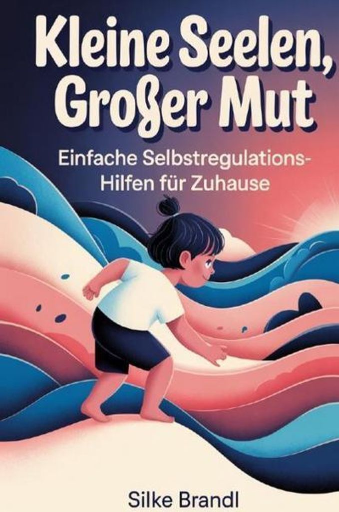 Kleine Seelen, großer Mut