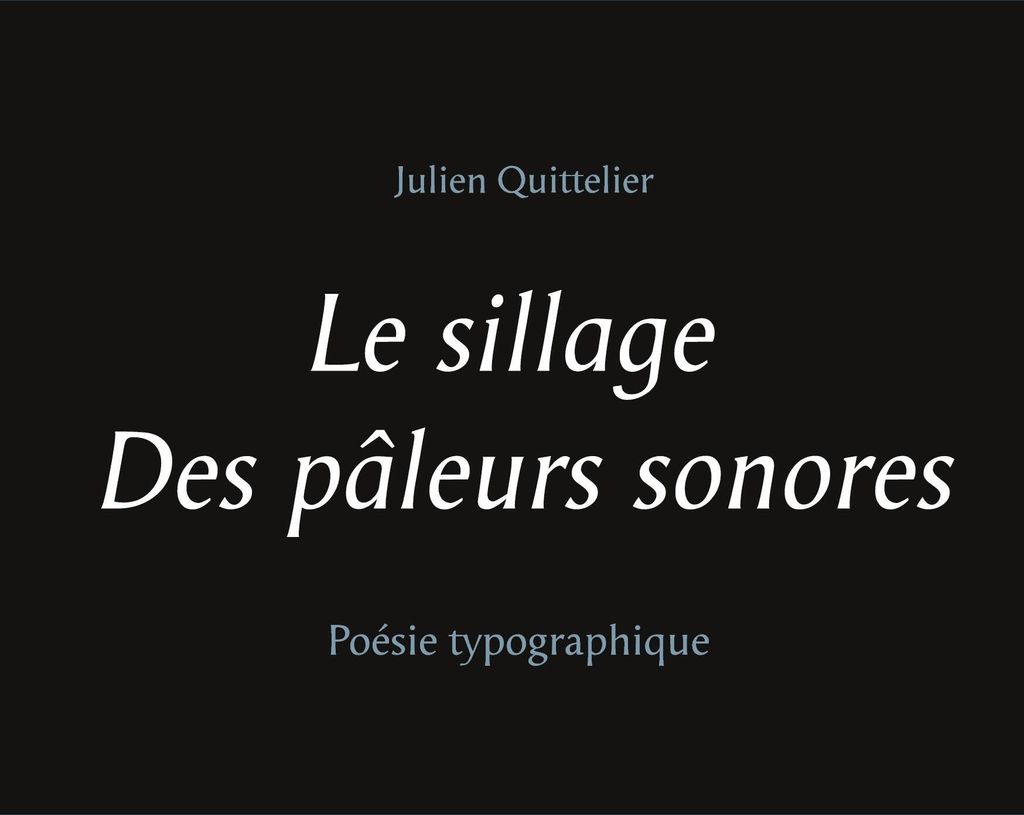 Le sillage des pâleurs sonores