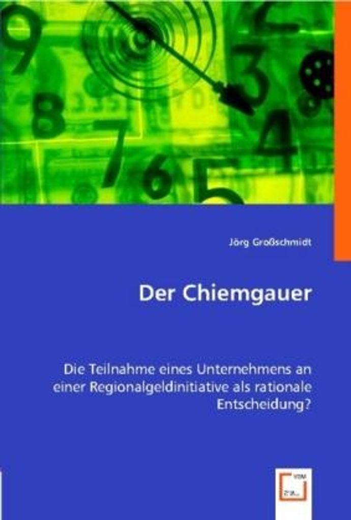 Der Chiemgauer.