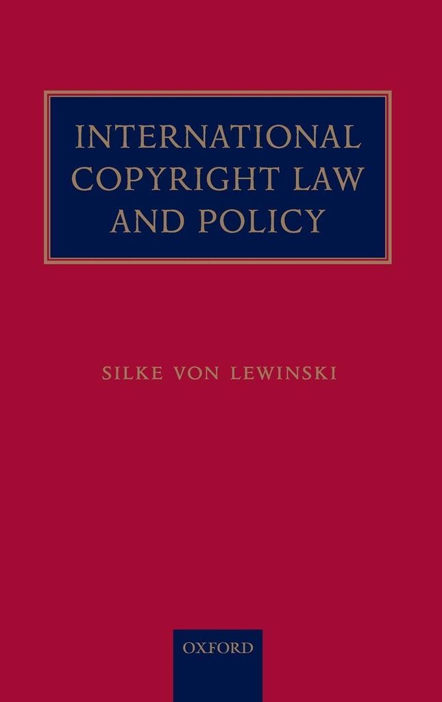 International Copyright Law and Policy
