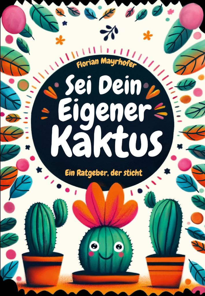 Sei dein eigener Kaktus