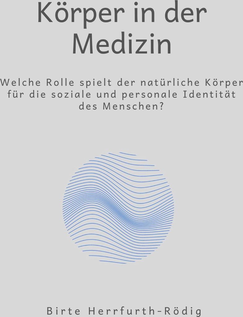 Körper in der Medizin