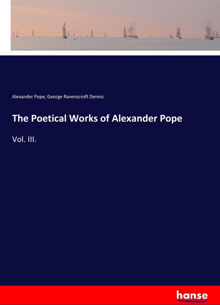 The Poetical Works of Alexander Pope