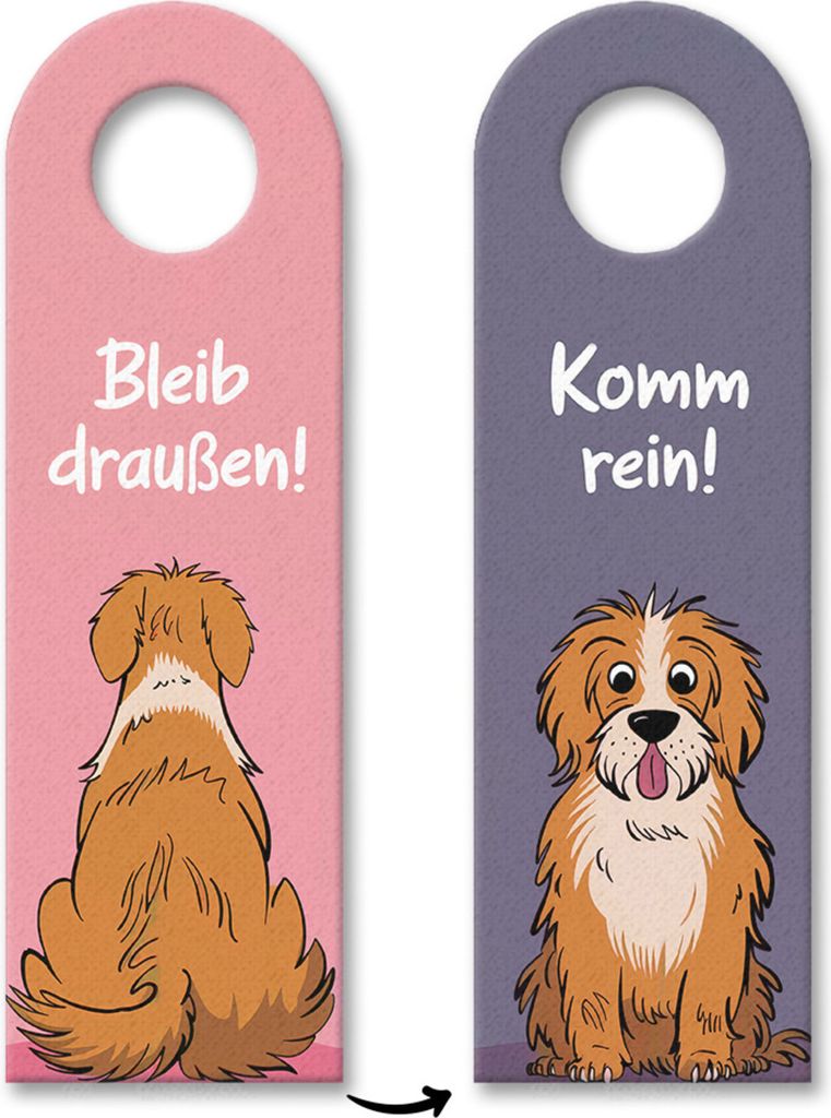 Bleib draußen! Komm rein! Hunde Türhänger