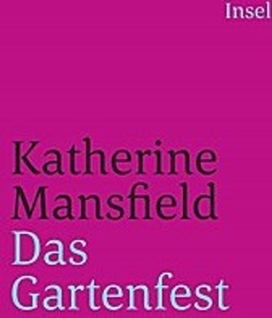 Das Gartenfest und andere Erzählungen