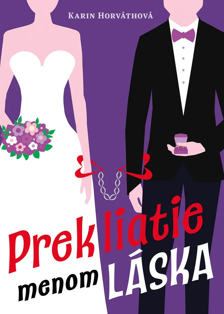 Livre Karin Horváthová : Prekliatie menom láska, format relié 464 p.