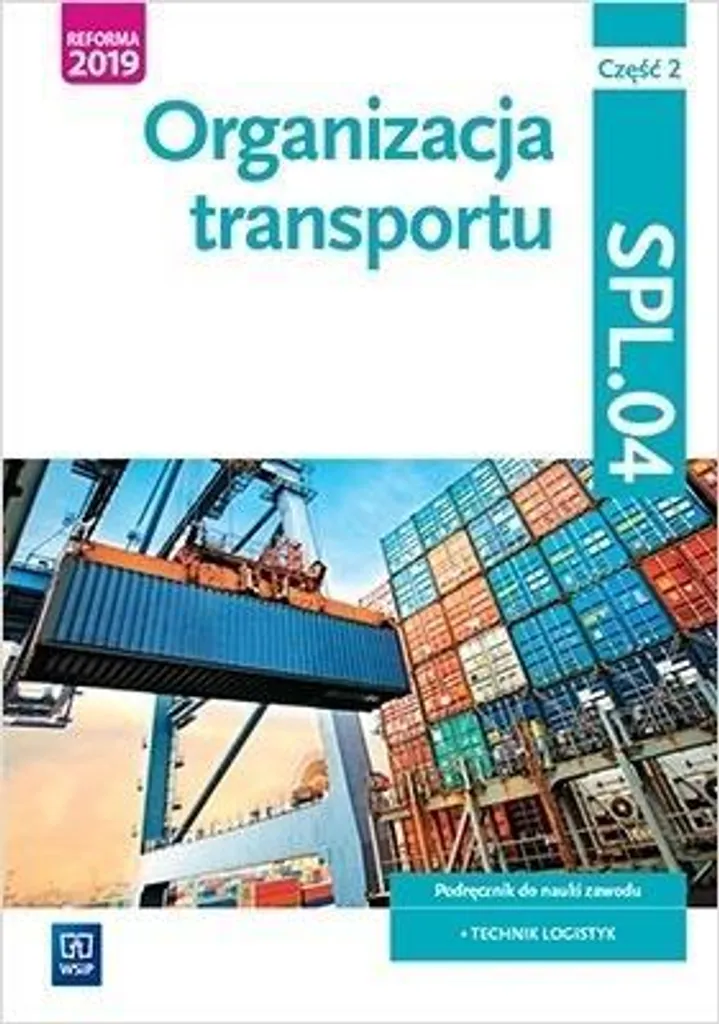 Organisation des transports SPL.04 Partie 2 J. Stochaj Manuel Polonais