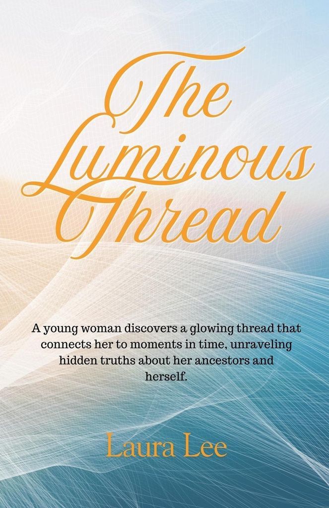 The Luminous Thread
