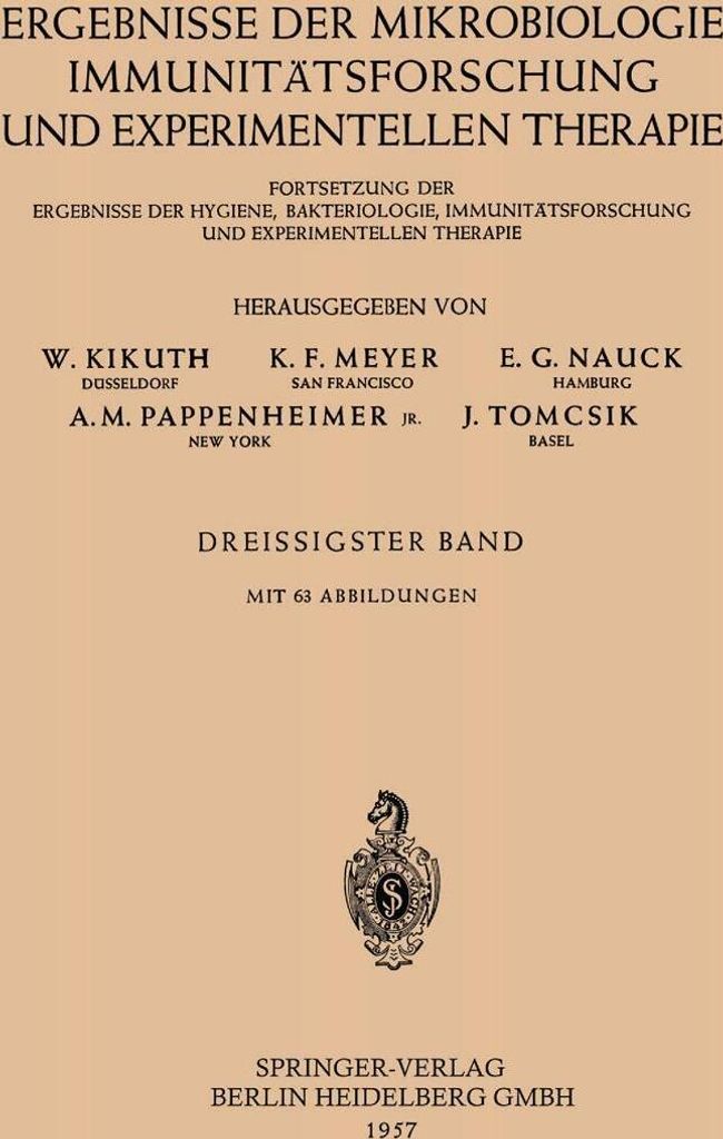 Ergebnisse Der Mikrobiologie, Immunitatsforschu. Kikuth, W..=