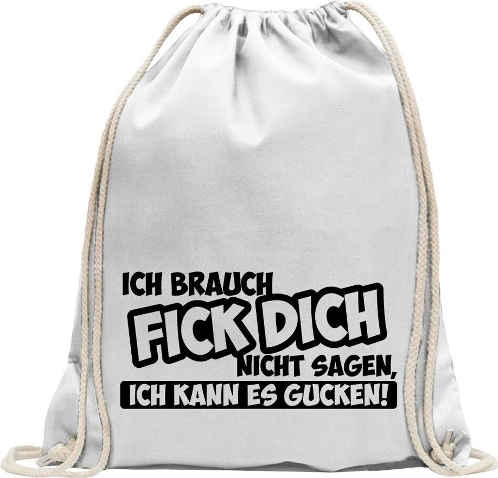 Kiwistar - Turnbeutel - weiss - Ich brauch FICK DICH nicht - Fun Rucksack Sport Beutel Gymsack Baumwolle mit Ziehgurt