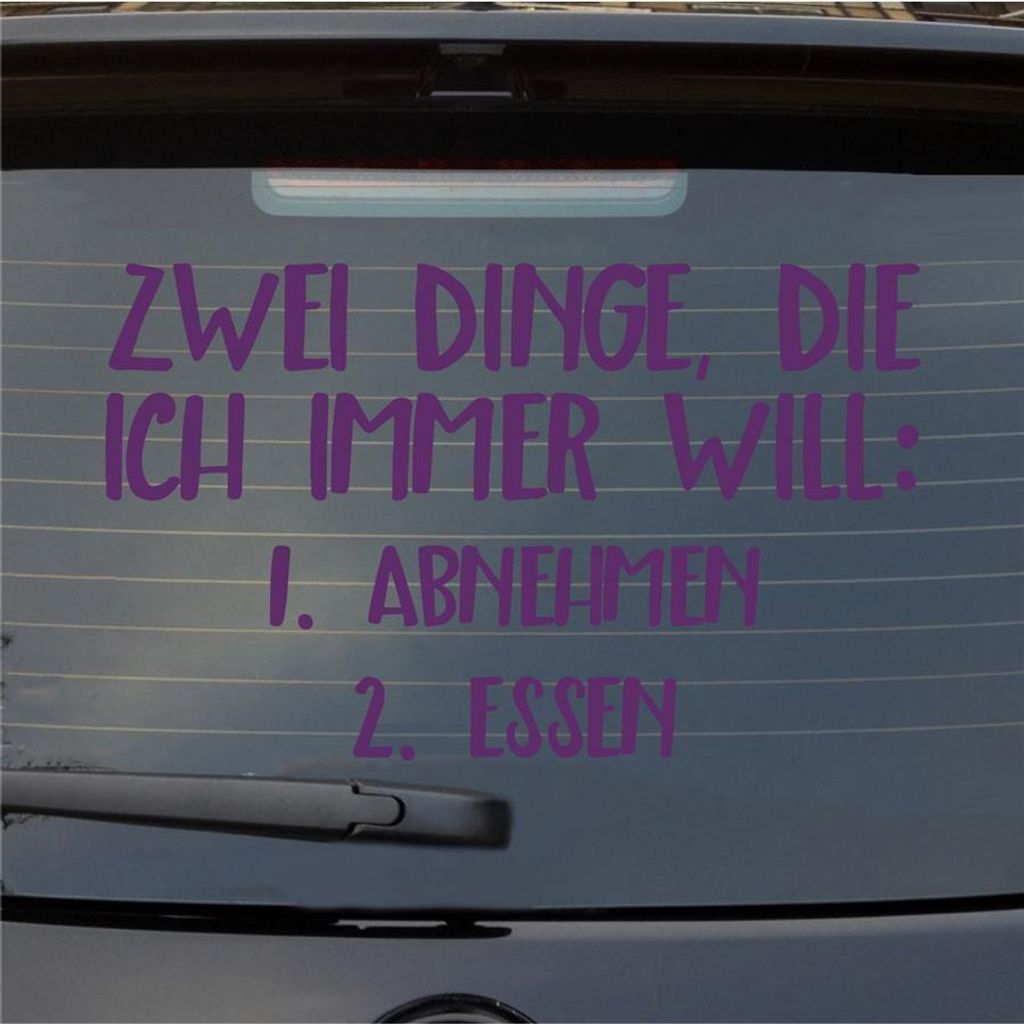 Heckscheibenaufkleber Zwei Dinge die ich immer will Abnehmen Essen 55x34 cm Lila Auto Aufkleber Sticker