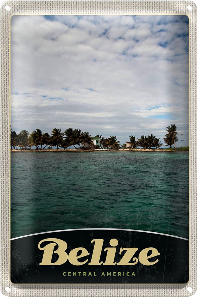 Blechschild Reise 40x30cm Belize Central Amerika Strand
