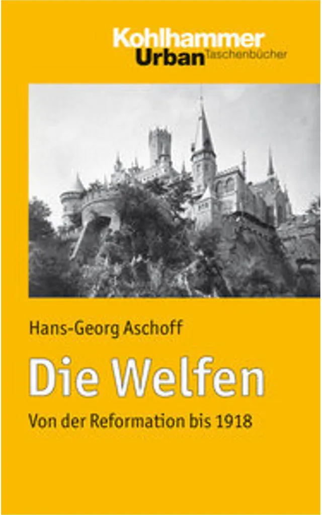 Livre Les Welfen : Histoire d'une dynastie impériale légendaire en Europe