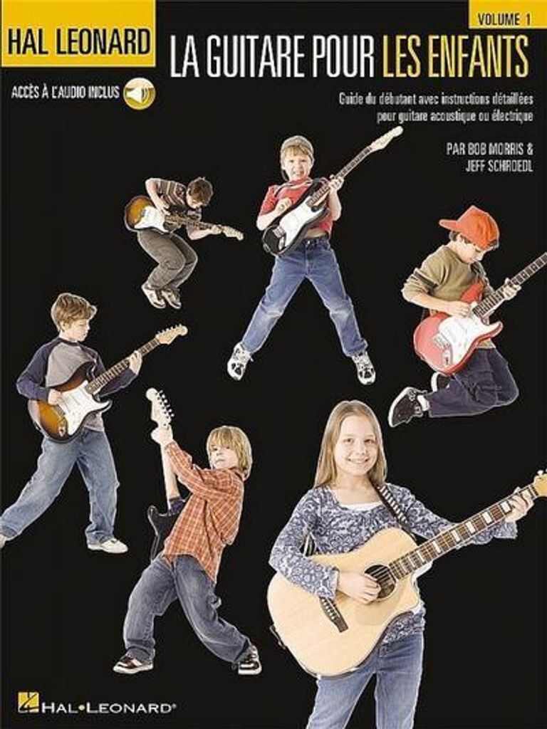 Hal Leonard La Guitare pour les enfants 1Guitar